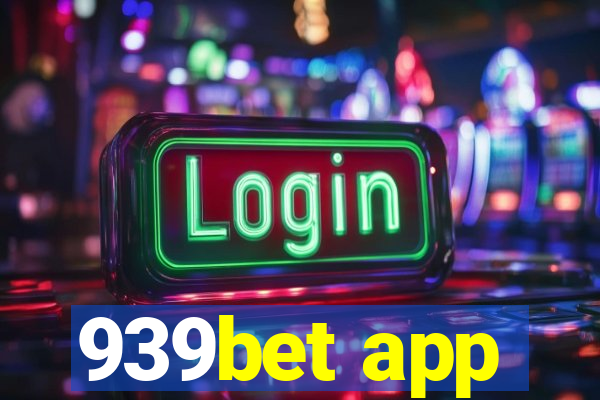 939bet app